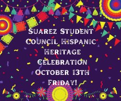 Suarez Student  Council Hispanic  Heritage Celebration